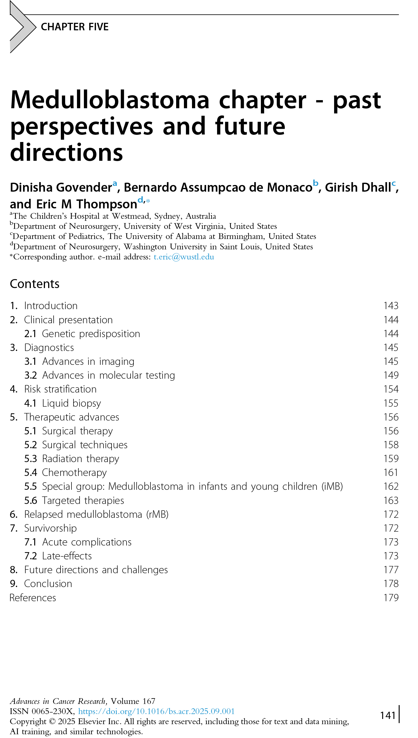 Medulloblastoma chapter - past perspectives and future directions.