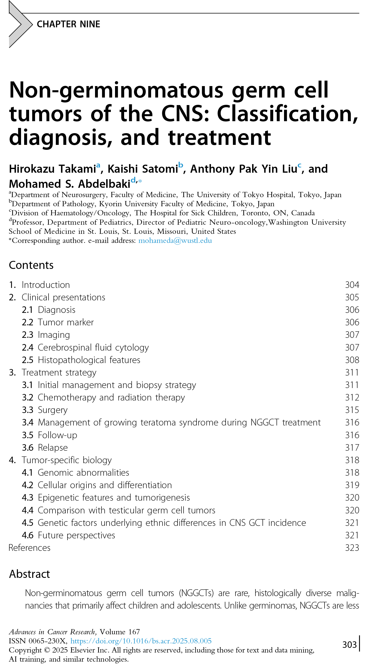 Non-germinomatous germ cell tumors of the CNS: Classification, diagnosis, and treatment.